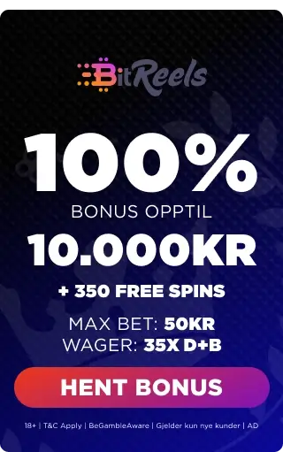 Bitreels Bonus Panel- 100% Bonus Opptil 10.000 Kr +350 Free Spins.