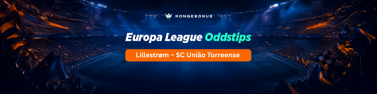 Oddstips på Lillestrøm – SC União Torreense i Europa League